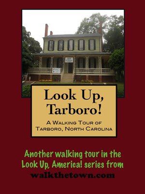 cover image of A Walking Tour of Tarboro, North Carolina